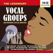 The Legendary Vocal Groups, Vol. 1-10 (2014)