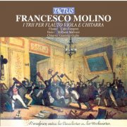 Gianluigi Giglio, Raffaele Mallozzi and Carlo Tamponi - Molino: I trii per flauto, viola e chitarra (2012)