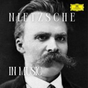 Friedrich Nietzsche - Nietzsche in Music (2025)