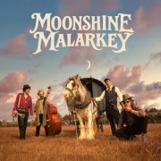 Moonshine Malarkey - Moonshine Malarkey (2026)