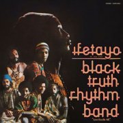 Black Truth Rhythm Band - Ifetayo (Love Excels All) (1975)