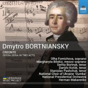 Olha Fomichova, Margharyta Bilokiz, Serhiy Bortnyk, Danylo Kotok, Stanislav Pashchuk - Dmytro Bortniansky: Creonte (2026) [Hi-Res]