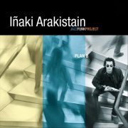 Iñaki Arakistain - Plan B (2010)