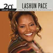 LaShun Pace - 20th Century Masters: The Millennium Collection - The Best Of LaShun Pace (2016) flac