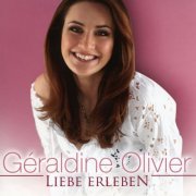 Geraldine Olivier - Liebe Erleben (2023)