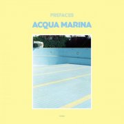 Prefaces - Acqua Marina (2025)