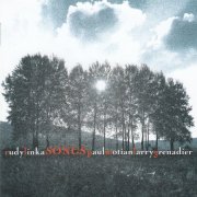 Rudy Linka, Paul Motian, Larry Grenadier - Songs (2008)