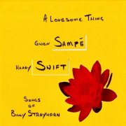 Gwen Sampé & Harry Swift - A Lovesome Thing (2025)