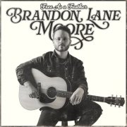 Brandon Lane Moore - Free As A Feather (2026)