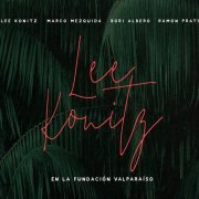 Lee Konitz - Lee Konitz En La Fundación Valparaíso (2024)