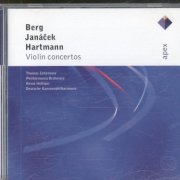 Thomas Zehetmair - Berg, Janácek & Hartmann: Violin Concertos (2001)