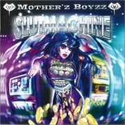 Mother'z Boyzz - SlutMachine (2023) [CD Rip]