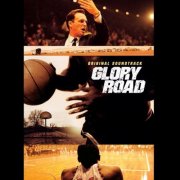 VA - Glory Road - Original Soundtrack (2006)