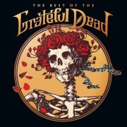 Grateful Dead - The Best Of The Grateful Dead (2015) [Hi-Res]