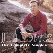 Jim Reeves - The Complete Singles (Remastered) (2025) Hi-Res