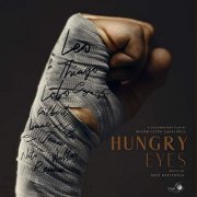 Ediz Hafizoglu - Hungry Eyes (Original Soundtrack) (2021) [Hi-Res]