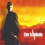 Tim Kliphuis - Acoustic Voyage (2010)