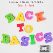 Luigi 21 Plus - Back to Basics (2016)