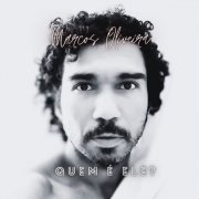 Marcos Oliveira - Quem É Ele? (2025) Hi-Res