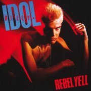 Billy Idol - Rebel Yell (2017) [Hi-Res 192/24]