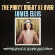 James Ellis - The Party Might Be Over (2024)