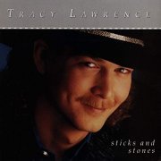 Tracy Lawrence - Sticks And Stones (1991)