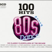 VA - 100 Hits 80s Dance [5CD] (2009)