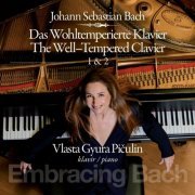 Vlasta Gyura Pičulin - Embracing Bach / Das Wohltemperierte Klavier 1&2 (2023)