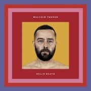 Malcolm Pardon - Hello Death (2021)