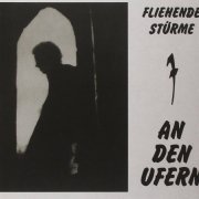 Fliehende Stürme - An Den Ufern (1988)