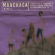 Boogarins - Manchaca, Vol. 2 (A Compilation of Boogarins Memories, Dreams, Demos and Outtakes from Austin, TX) (2021)