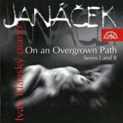 Ivan Klánsky - Janáček: On An Overgrown Path (1997)