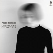 Pablo Moriego - Deep House Collection (2020)