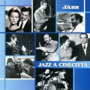 VA - Jazz A Cinecittà (2004)