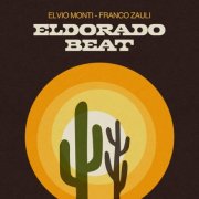 Elvio Monti, Franco Zauli - Eldorado Beat (2026) [Hi-Res]