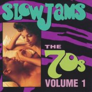 VA - Slow Jams: The 70s Volume 1 (1993)