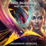 Red Buddha - Dreamwave Sessions (2025) [Hi-Res]