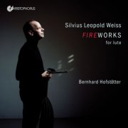 Bernhard Hofstötter - Fireworks for Lute (2025) [Hi-Res]