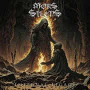 Mors Silens - Infernal Legacy (2025)