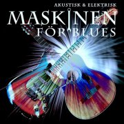 Maskinen för Blues - Akustisk & Elektrisk (2026) Hi-Res