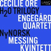 NyNorsk Messingkvintett - Cecilie Ore: H2O Trilogy (2024) Hi-Res