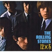 The Rolling Stones - 12 x 5 (2011) [Hi-Res]