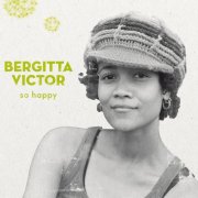 Bergitta Victor - So Happy (2011)