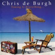 Chris De Burgh - Timing In Everything... (2002) CD-Rip