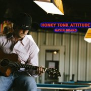 Gavin Brand - Honky Tonk Attitude (2025) [Hi-Res]