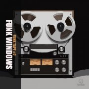 Funk Windows - Funk Tape #2 (2025)