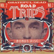 Grateful Dead - Road Trips Vol. 2 No. 2: Carousel 2-14-68 (2009) {3 x CD, HDCD}