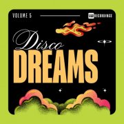 VA - Disco Dreams, Vol 05 (2025)