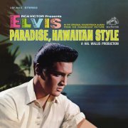 Elvis Presley - Paradise, Hawaiian Style (2021)