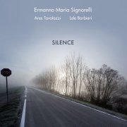 Ermanno Maria Signorelli - Silence (2020)